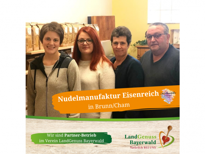 Nudelmanufaktur Eisenreich in Brunn/Cham