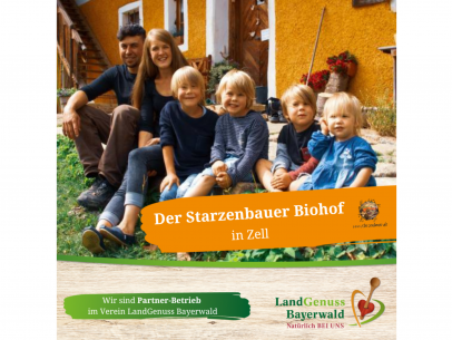 Der Starzenbauer Biohof in Starzenbach/Zell